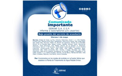 BAJA PRESIÓN TEMPORAL DEL SERVICIO DE ACUEDUCTO FLORENCIA – CQTÁ. 